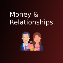 Money & Relationships